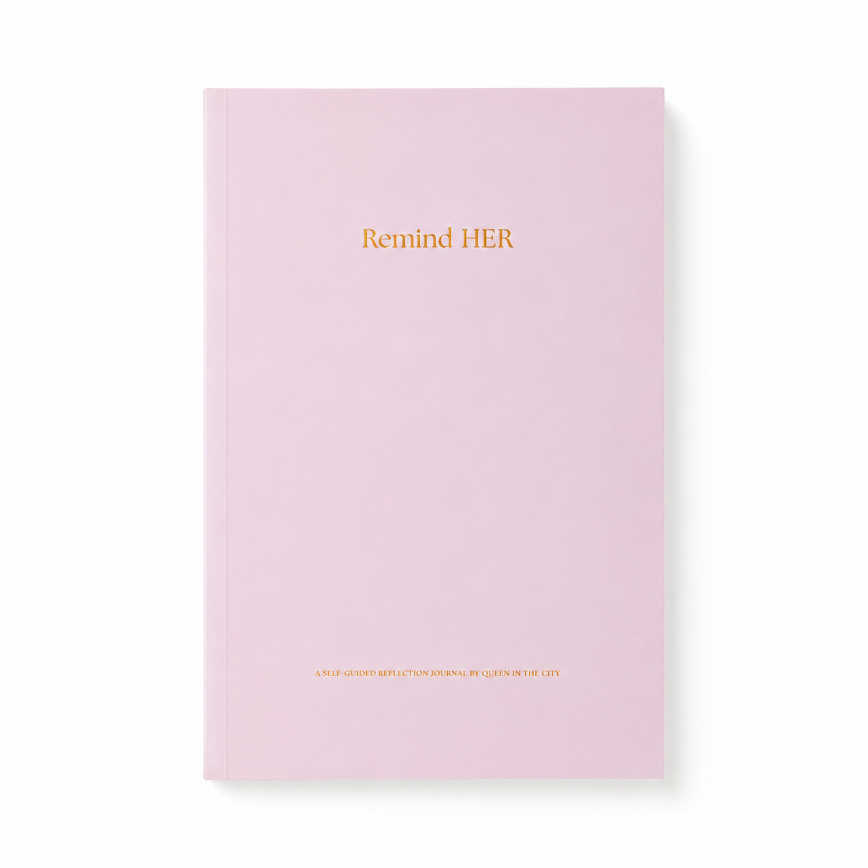 Remind HER™ Guided Reflection Journal