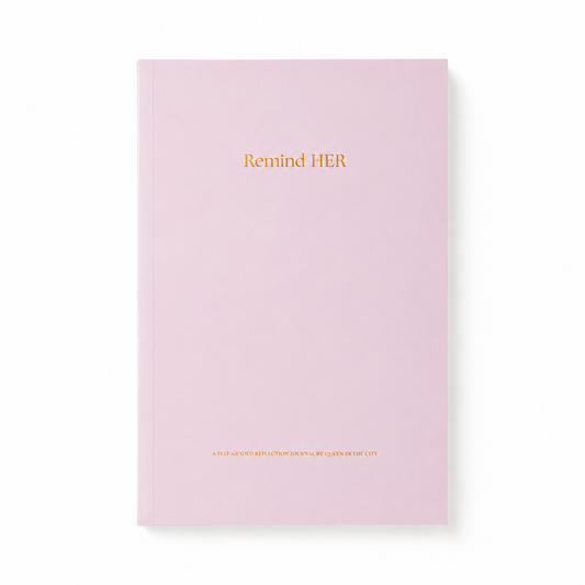 Remind HER™ Guided Reflection Journal